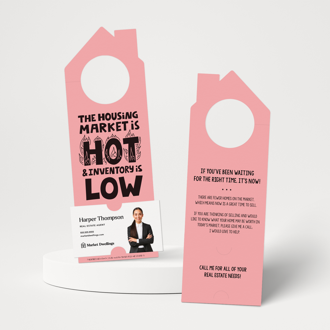 "The Housing Market is HOT and Inventory is LOW" | Double Sided Real Estate Door Hanger | 58-DH002 Door Hanger Market Dwellings LIGHT PINK  