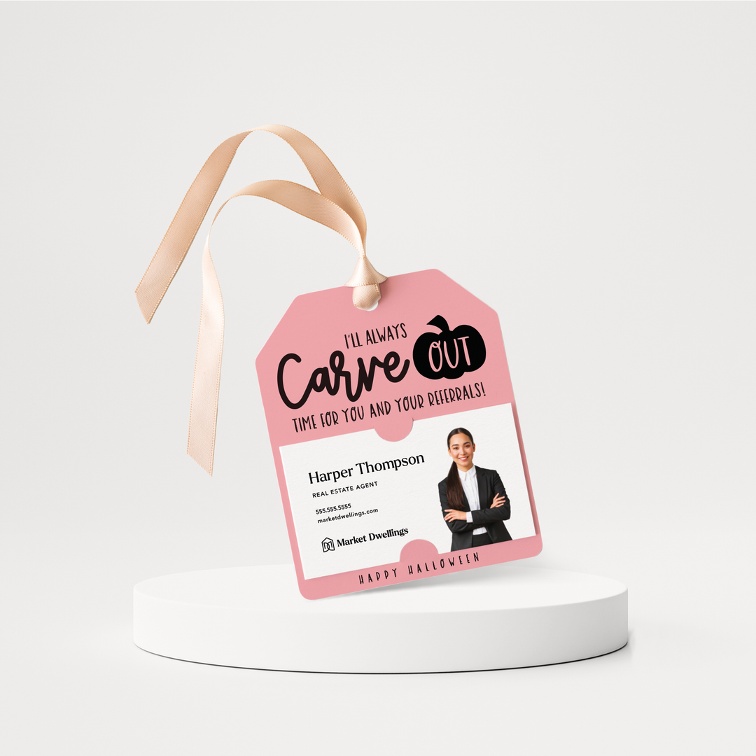 I'll Always Carve Out Time for You and Your Referrals | Halloween Pop By Gift Tags | 72-GT001 Gift Tag Market Dwellings LIGHT PINK  