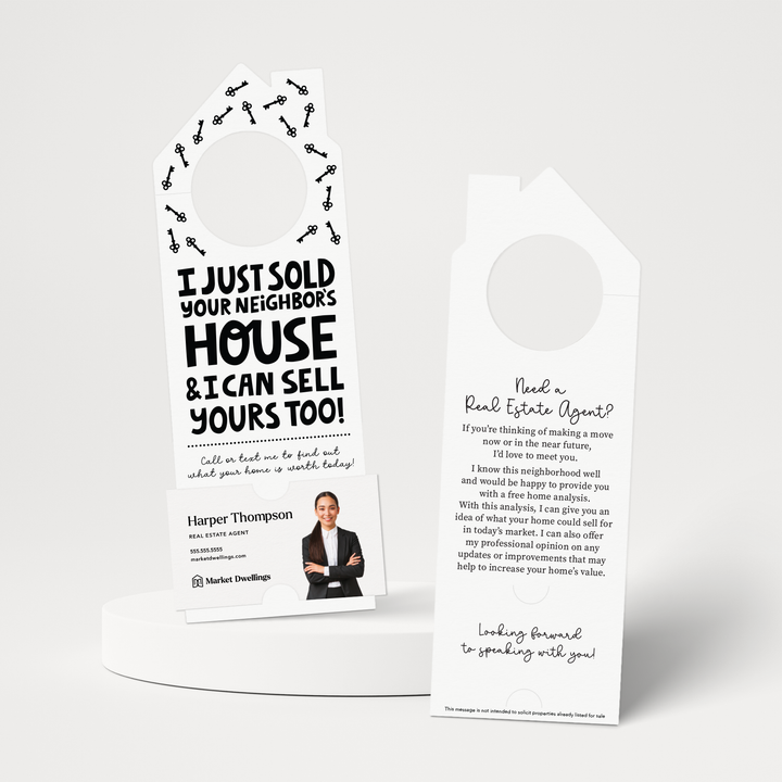 I Just Sold Your Neighbor's House | Double Sided Real Estate Door Hangers | 66-DH002 Door Hanger Market Dwellings WHITE  