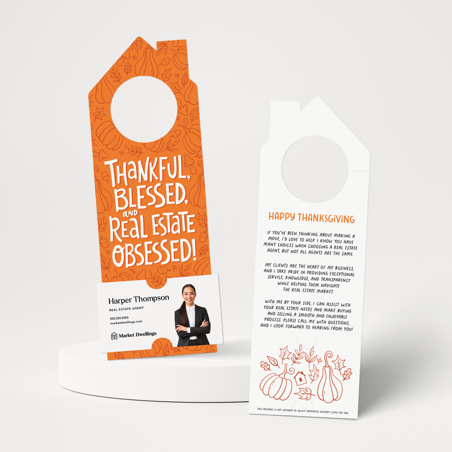 Thankful, Blessed, And Real Estate Obsessed! | Thanksgiving Door Hangers | 130-DH002 Door Hanger Market Dwellings   