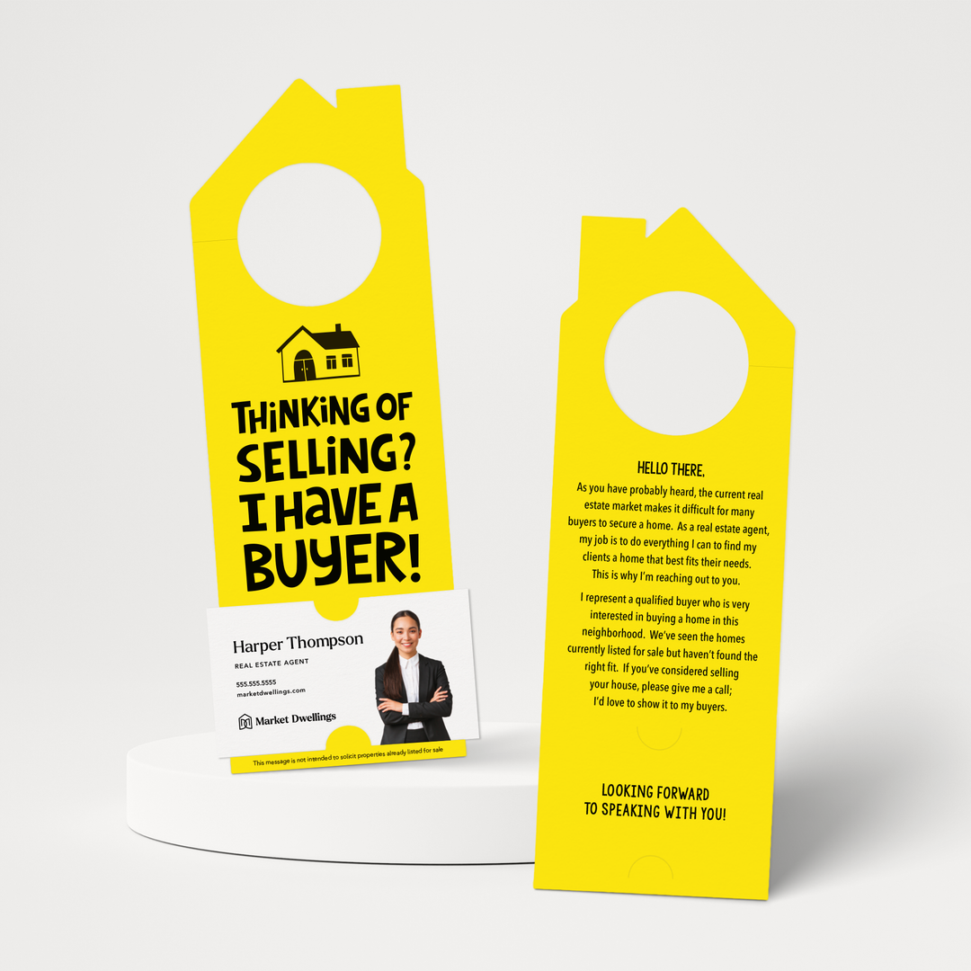 Thinking of Selling Your House? I Have a Buyer | Real Estate Door Hangers | 60-DH002 Door Hanger Market Dwellings LEMON  