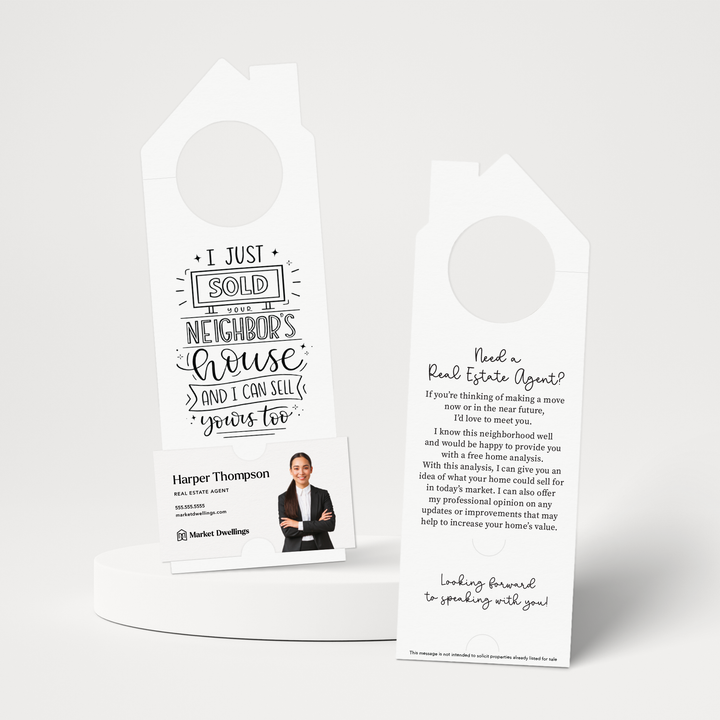 I Just Sold Your Neighbor's House | Double Sided Real Estate Door Hangers | 31-DH002 Door Hanger Market Dwellings WHITE  