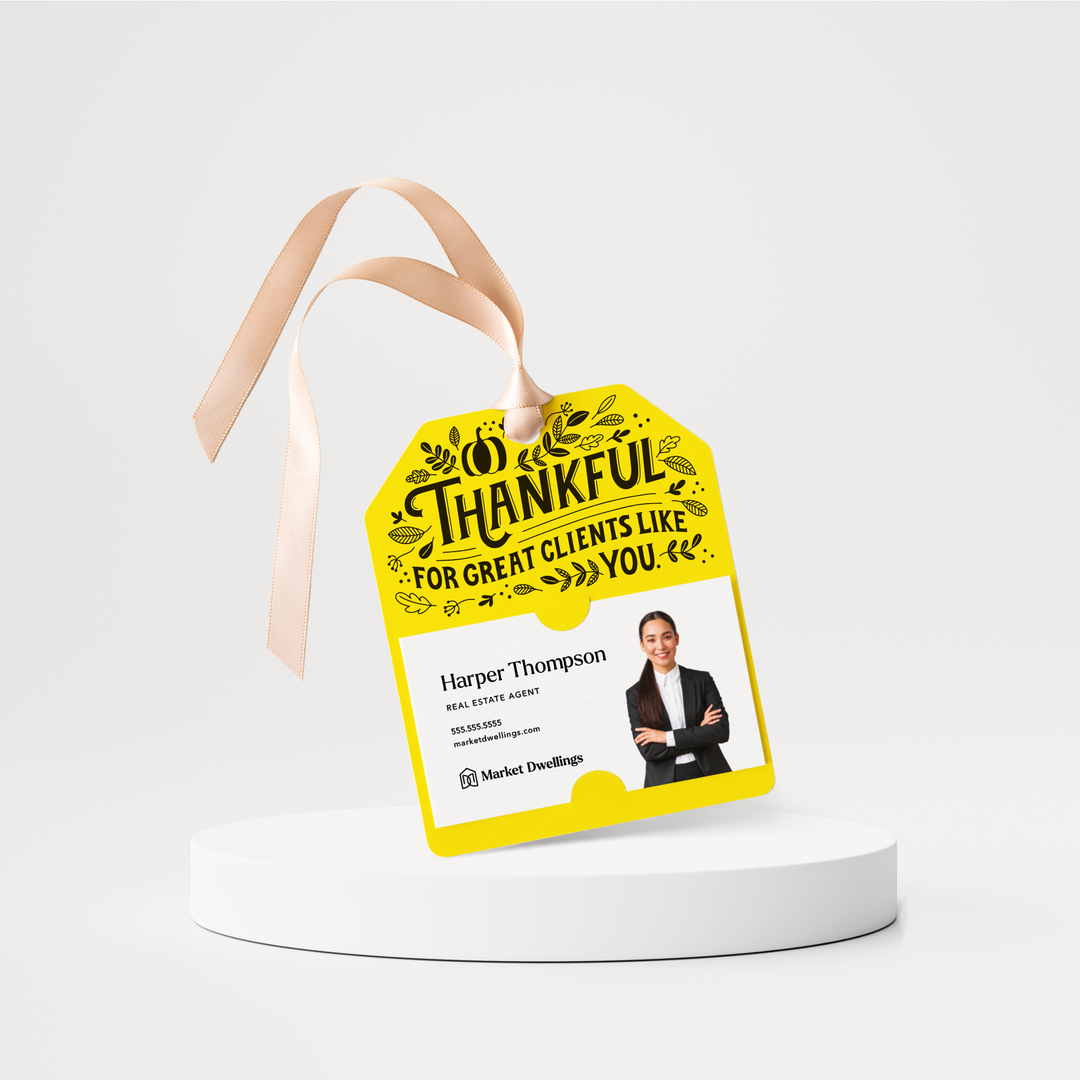 Thankful For Great Clients Like You | Thanksgiving Fall Gift Tags | 145-GT001 Gift Tag Market Dwellings LEMON  