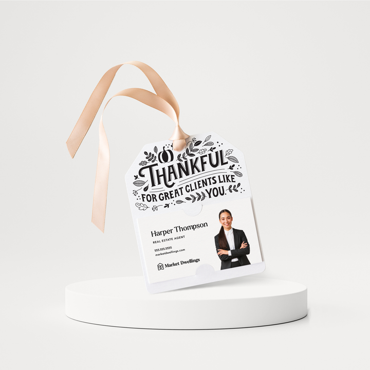 Thankful For Great Clients Like You | Thanksgiving Fall Gift Tags | 145-GT001 Gift Tag Market Dwellings WHITE  
