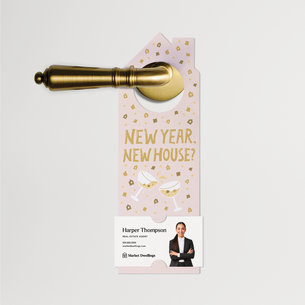 New Year, New House? | New Year Door Hangers | 144-DH002 Door Hanger Market Dwellings   