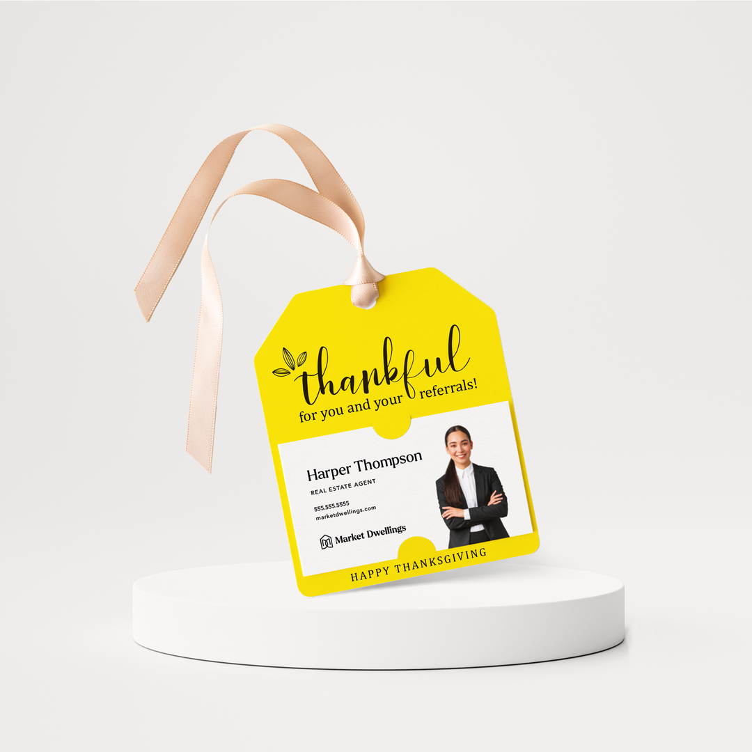 Thankful for You and Your Referrals | Happy Thanksgiving | Pop By Gift Tags | 28-GT001 Gift Tag Market Dwellings LEMON  