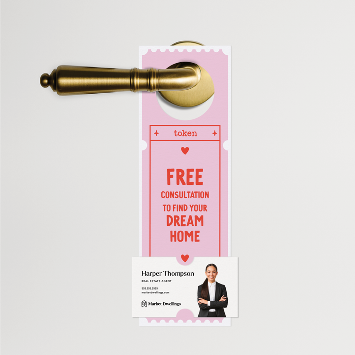 Free Consultation To Find Your Dream Home | Valentine's Day Door Hangers | 26-DH001-AB Door Hanger Market Dwellings   