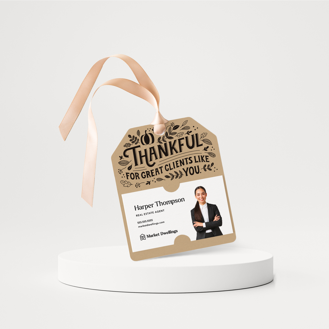 Thankful For Great Clients Like You | Thanksgiving Fall Gift Tags | 145-GT001 Gift Tag Market Dwellings KRAFT  