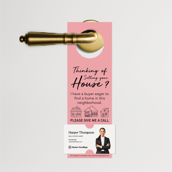 "Thinking of Selling? I Have a Buyer" | Door Hanger | 6-DH001 Door Hanger Market Dwellings LIGHT PINK  