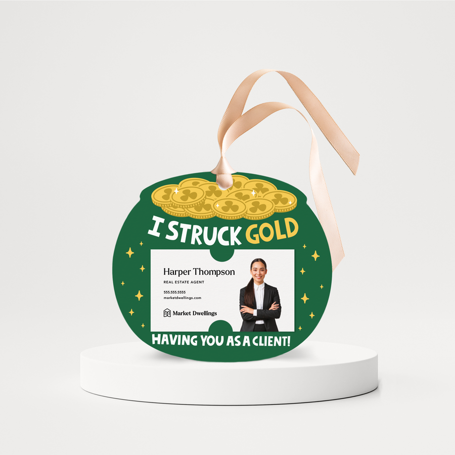 I Struck GOLD Having You As A Client! | St. Patrick's Day Gift Tags | 8-GT002-AB Gift Tag Market Dwellings GREEN  