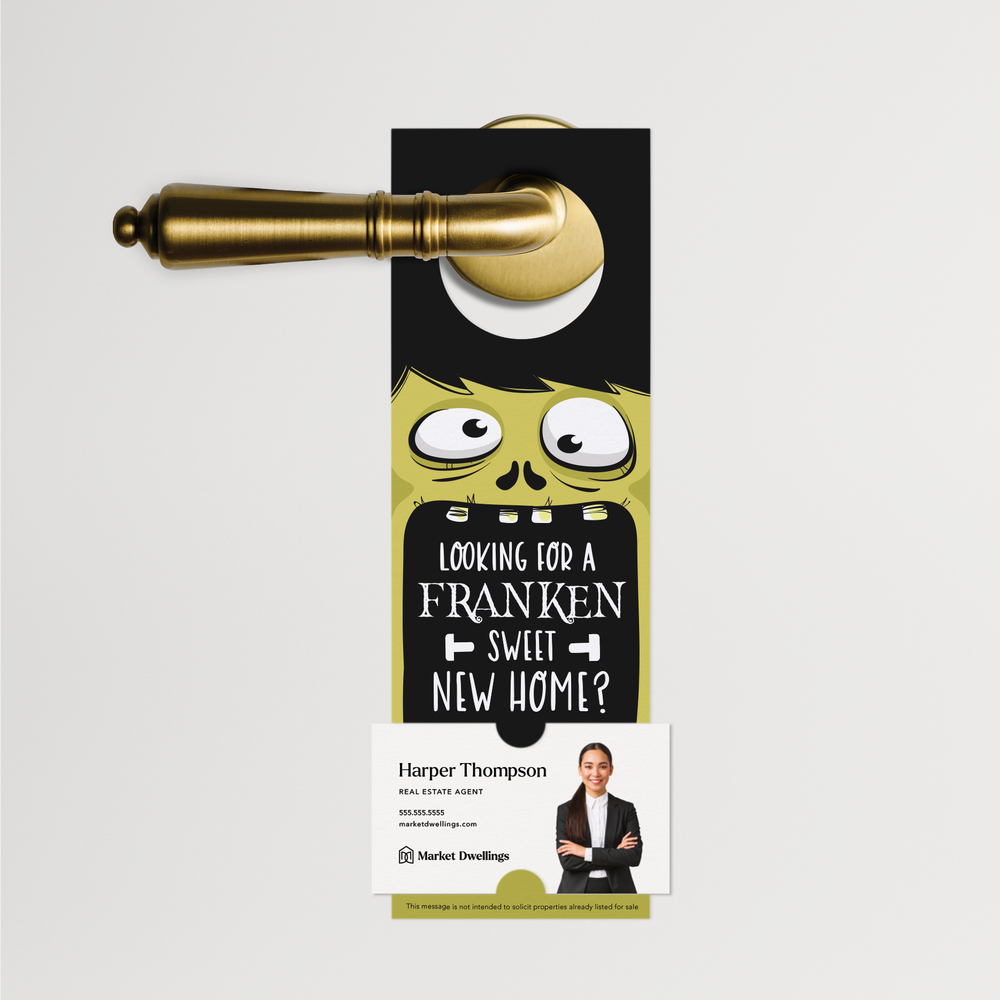"Looking For a Franken Sweet New Home?" | Real Estate Door Hangers | 49-DH001 Door Hanger Market Dwellings   
