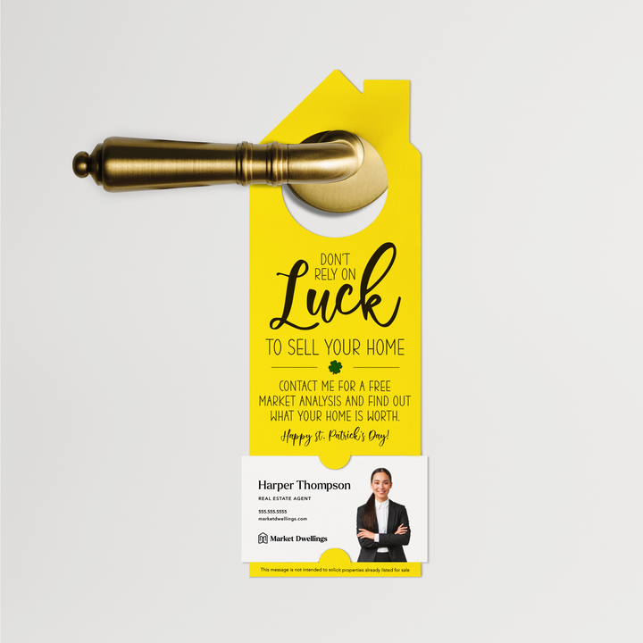 Don't Rely On Luck To Sell Your Home | St. Patrick's Day Door Hangers | SP3-DH002 Door Hanger Market Dwellings LEMON  