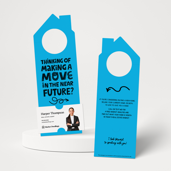 Thinking About Making A Move In The Near Future? | Door Hangers | 61-DH002 Door Hanger Market Dwellings ARCTIC  
