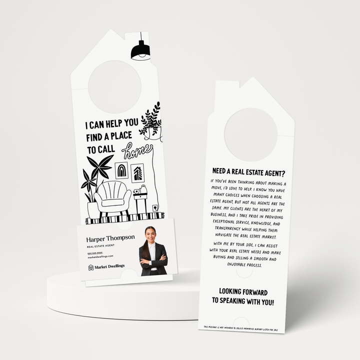 I Can Help You Find A Place To Call Home | Door Hangers | 263-DH002 Door Hanger Market Dwellings WHITE  