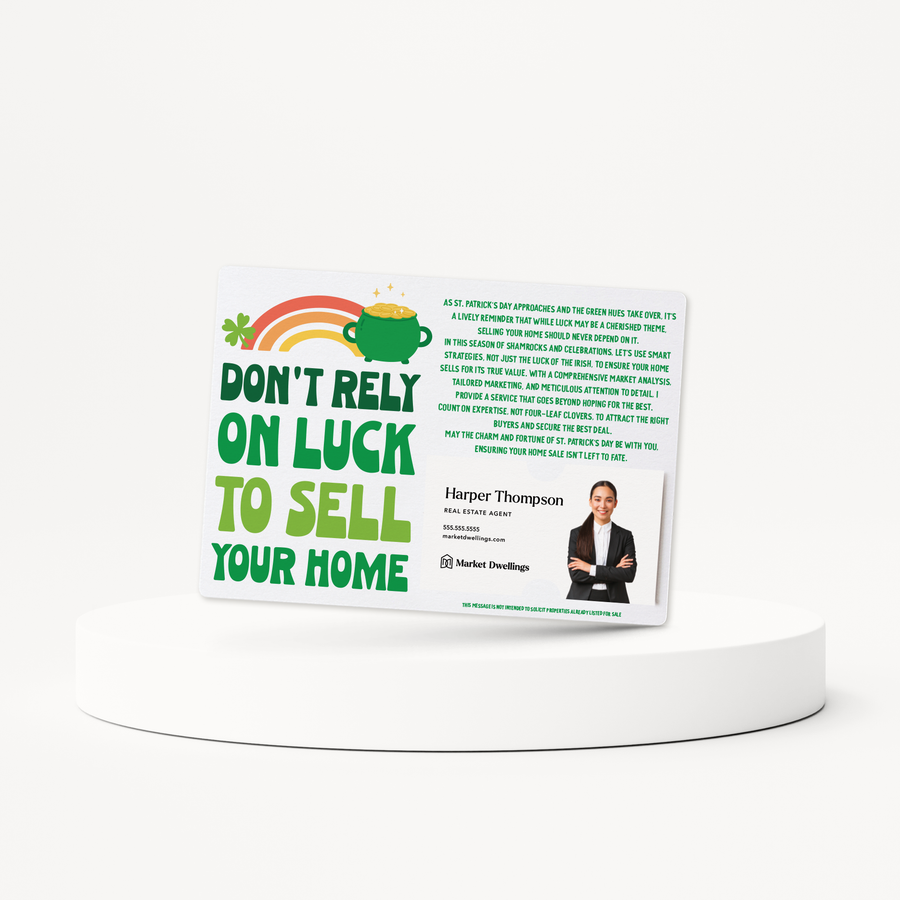 Set of Don't Rely On Luck To Sell Your Home | St. Patrick's Day Mailers | Envelopes Included | M154-M003 Mailer Market Dwellings   