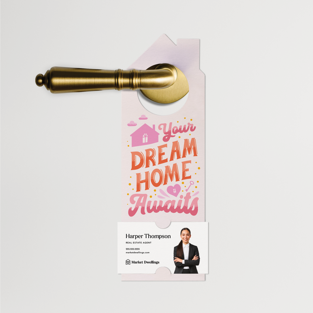 Your Dream Home Awaits | Door Hangers | 378-DH002-AB Door Hanger Market Dwellings   