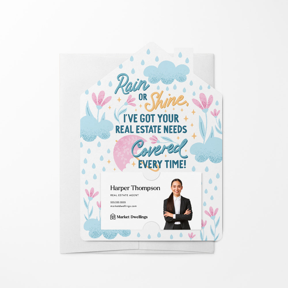 Rain Or Shine, I've Got Your Real Estate Needs Covered Every Time! | Real Estate Mailers with Envelopes Mailer Market Dwellings
