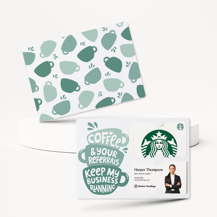 Set of Coffee And Your Referrals Keep My Business Running | Mailers | Envelopes Included | M194-M008-AB Mailer Market Dwellings SEAFOAM  