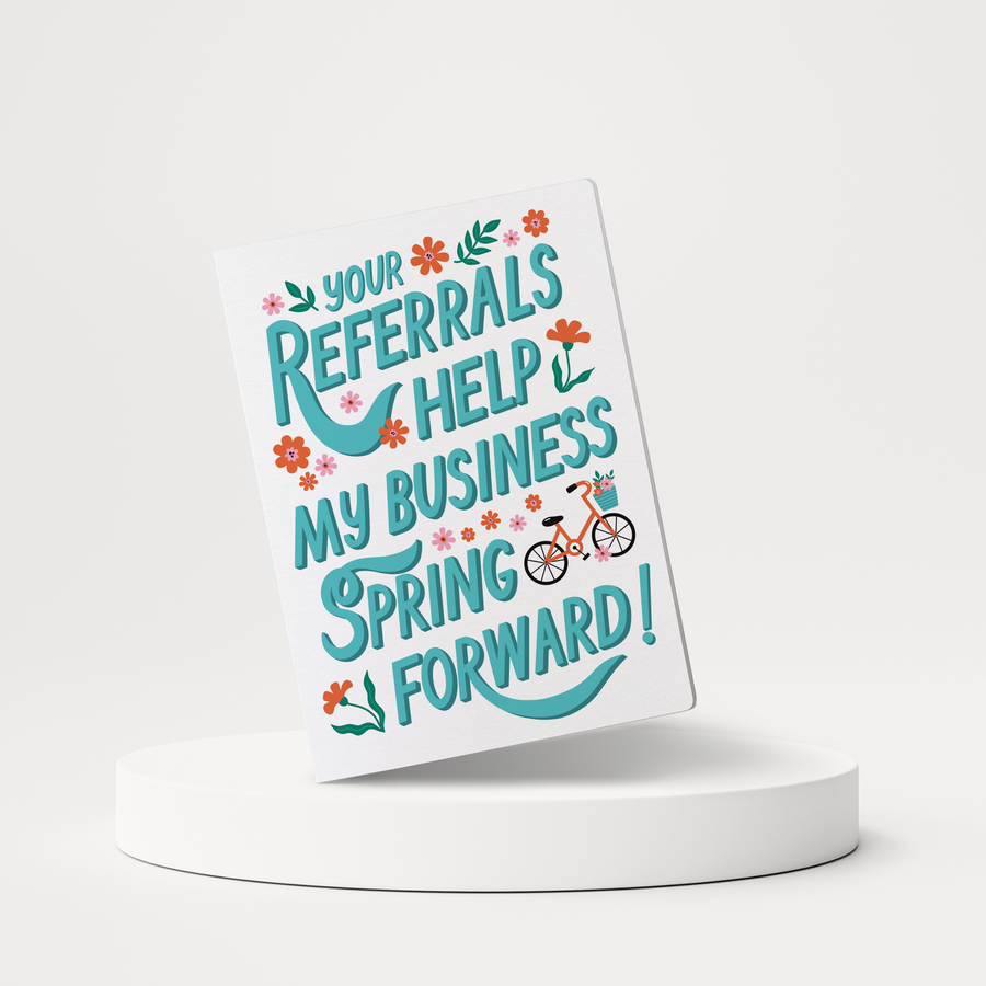 Set of  Your Referrals Help My Business Spring Forward! | Greeting Cards | Envelopes Included | 127-GC001 Greeting Card Market Dwellings   