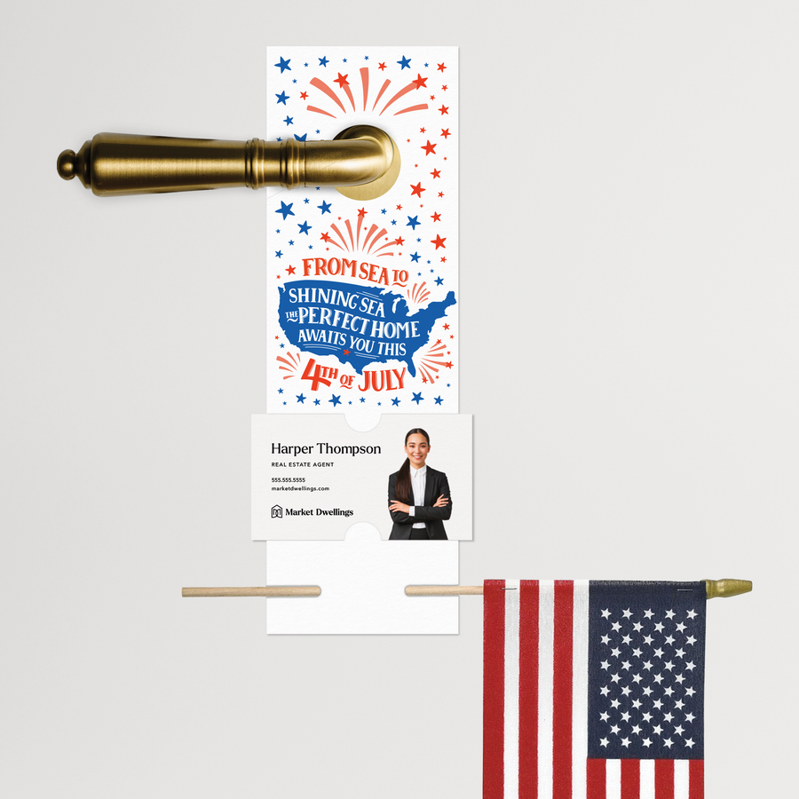From Sea To Shining Sea, The Perfect Home Awaits You This 4th Of July | 4th Of July Door Hangers | 23-DH004 Door Hanger Market Dwellings   