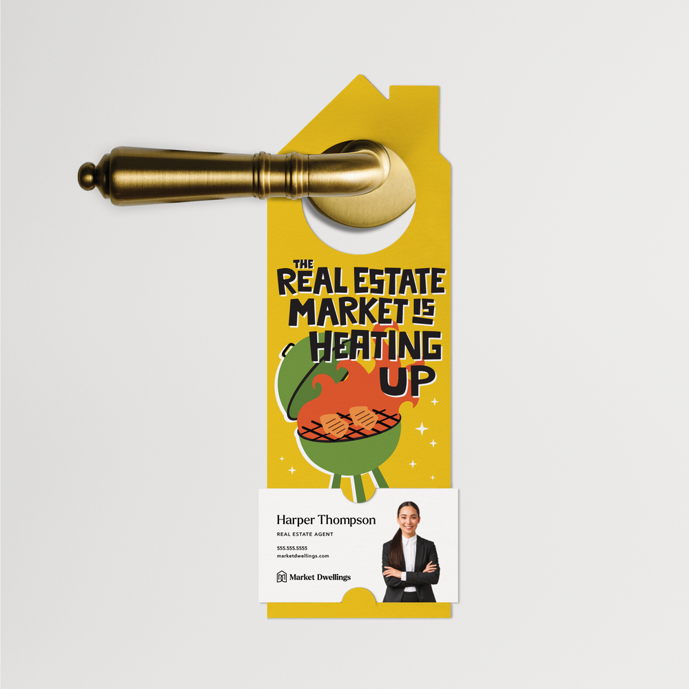 The Real Estate Market Is Heating Up | Summer Door Hangers | 359-DH002 Door Hanger Market Dwellings   