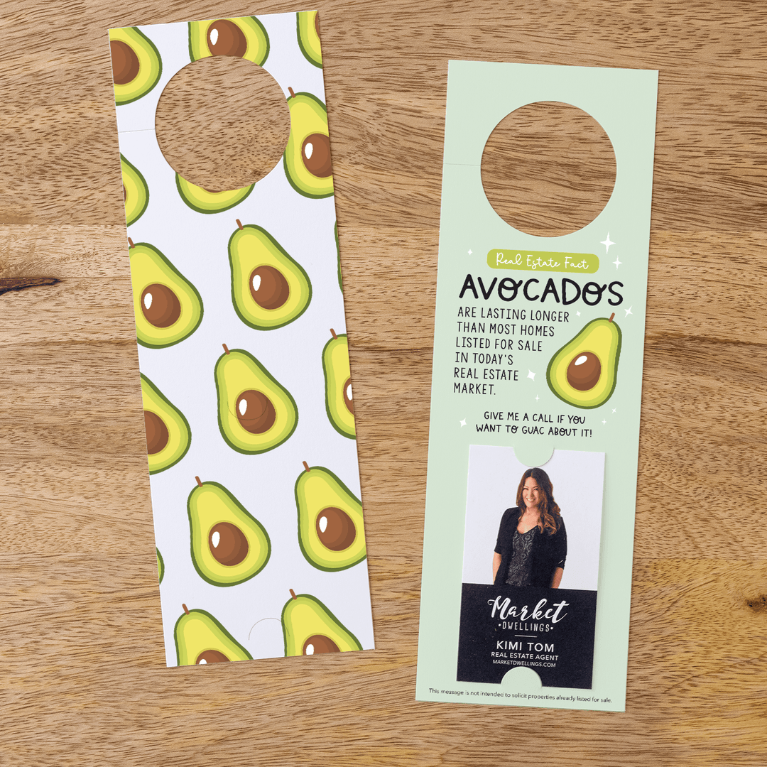Vertical | "Avocados Are Lasting Longer Than Most Homes in Today's Real Estate Market" | Door Hangers | 27-DH005 - Market Dwellings