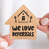 We Love Referrals | Real Estate House-Shaped Stickers Stickers Market Dwellings