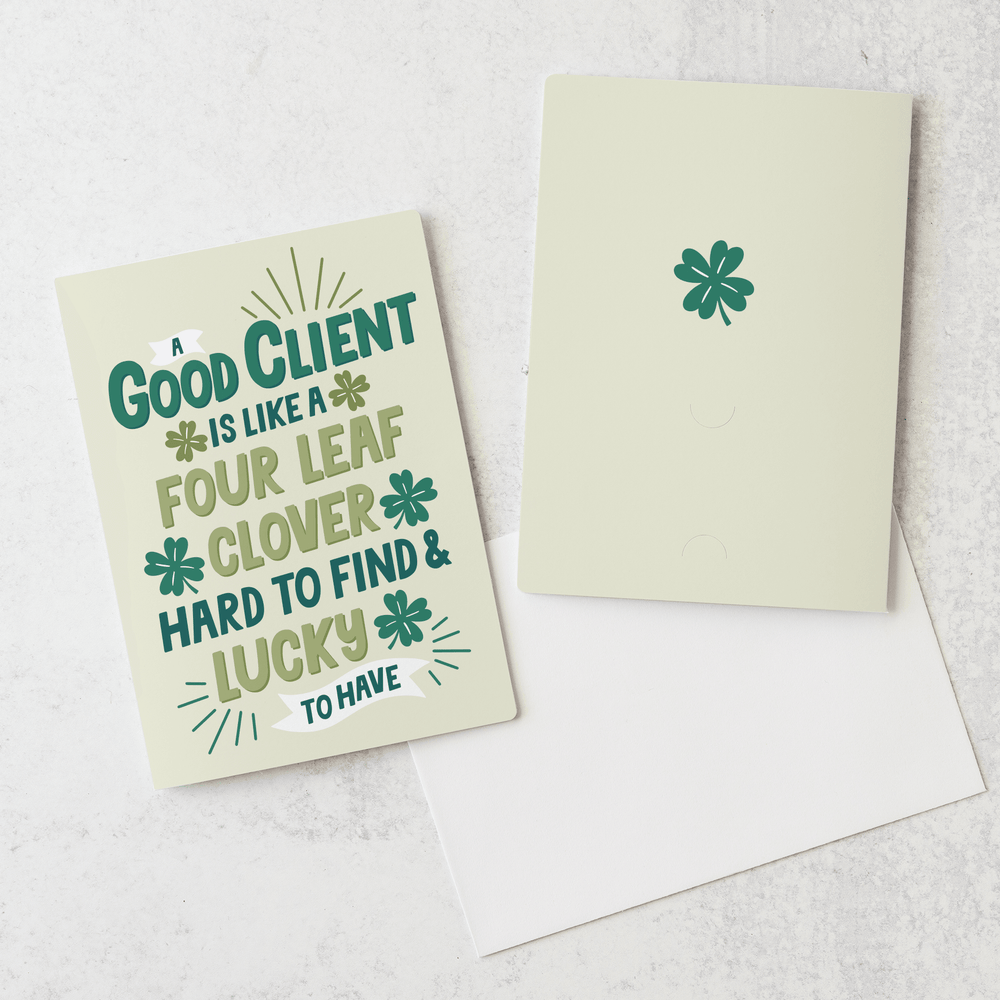 Set of A Good Client Is Like A Four Leaf Clover | St. Patrick's Day Greeting Cards | Envelopes Included | 50-GC001-AB - Market Dwellings