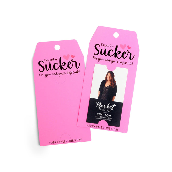 Vertical | "I'm Just a Sucker for You and Your Referrals" Gift Tag | Happy Valentine's Day | Pop By Gift Tag | V5-GT005 - Market Dwellings