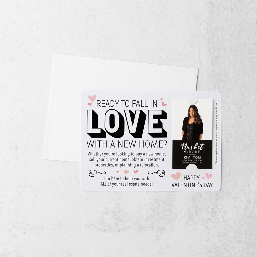 For Vertical Business Cards | Set of "Ready to Fall in Love with a New Home" Valentine's Mailer | Envelopes Included | V1-M005 - Market Dwellings