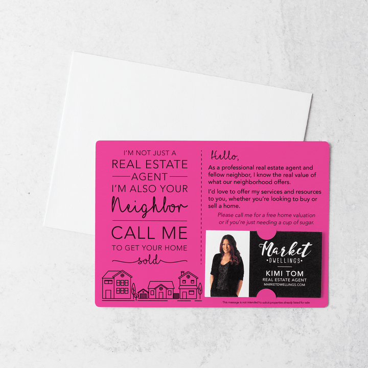 Set of I'm not just a Real Estate Agent, I'm also your Neighbor Mailer | Envelopes Included | M2-M003 Mailer Market Dwellings RAZZLE BERRY  