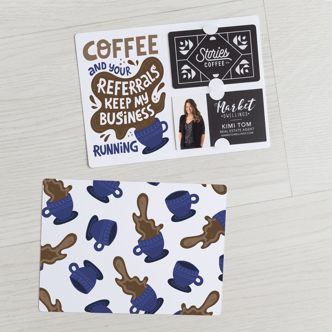 Set of "Coffee and Your Referrals Keep My Business Running" Gift Card & Business Card Holder Mailer | Envelopes Included | M57-M008-AB Mailer Market Dwellings BLUE  