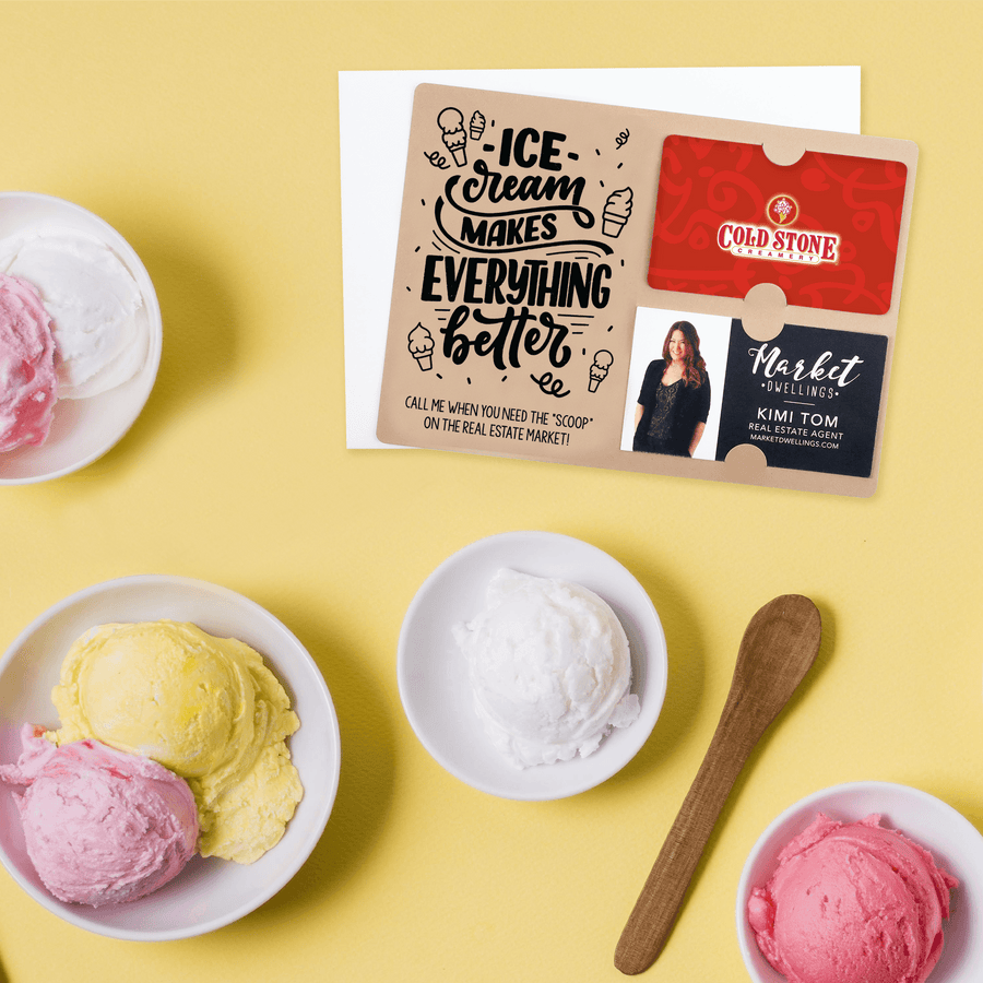 "Ice Cream Makes Everything Better" Real Estate Gift Card & Business Card Holder Mailer | Envelopes Included | M7-M008 Mailer Market Dwellings   