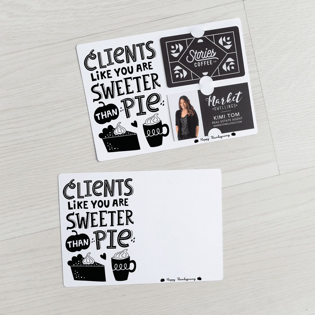 Set of Clients Like You Are Sweeter Than Pie. | Thanksgiving Mailers | Envelopes Included | M80-M008 Mailer Market Dwellings WHITE  