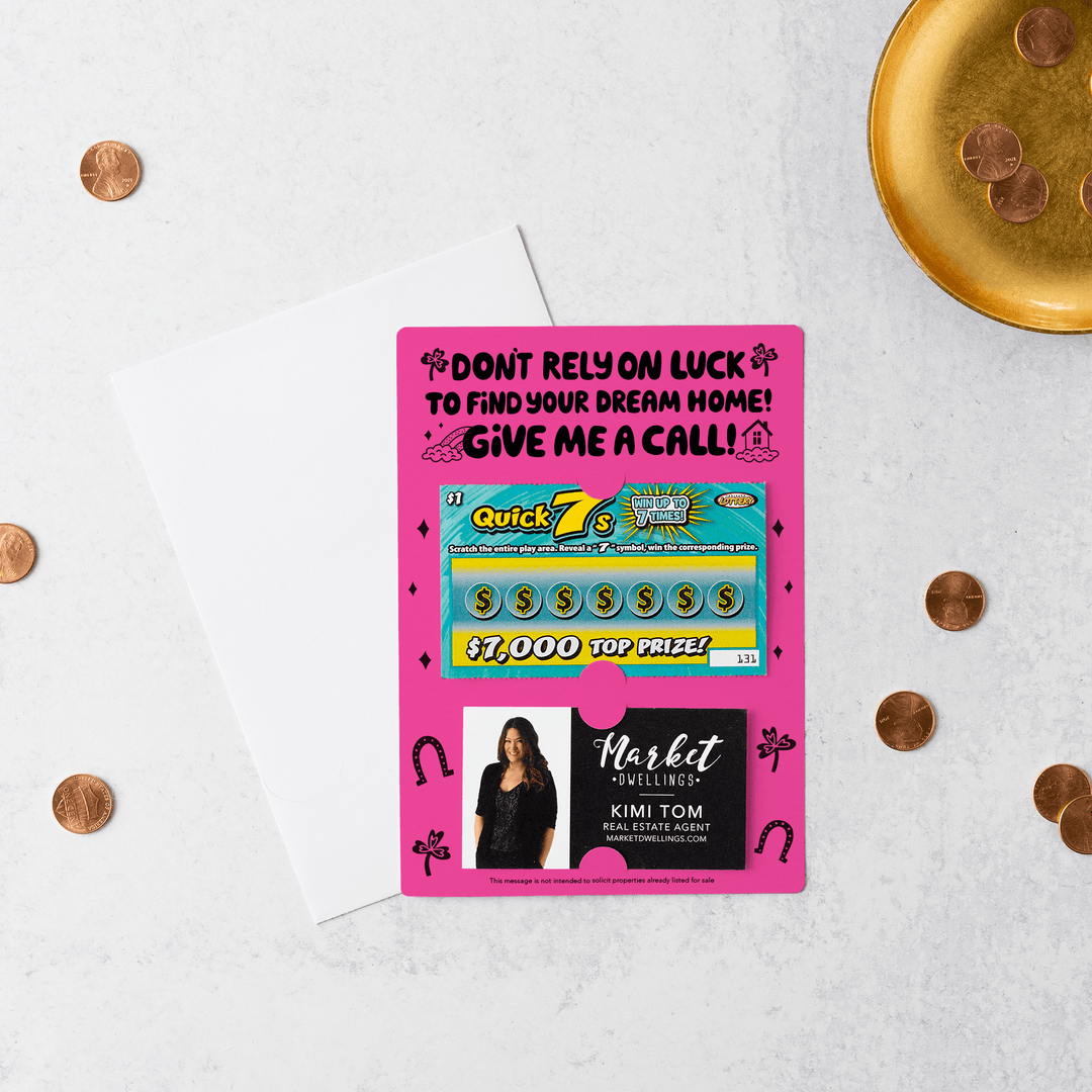 Set of "Don't Rely on Luck to Find Your Dream Home" Lotto Scratch-Off Mailer | Envelopes Included | SP6-M002 - Market Dwellings