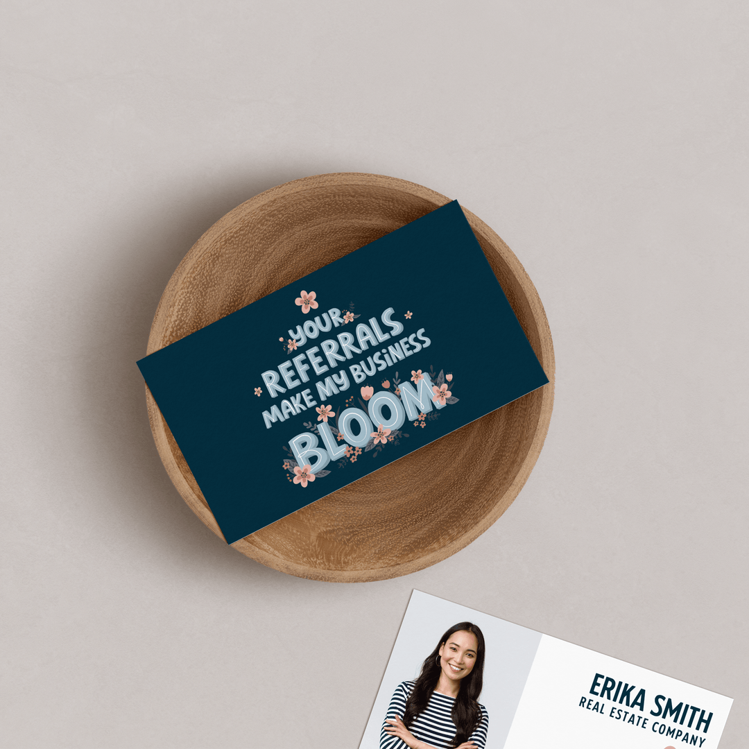 Your Referrals Make My Business Bloom | Business Cards | BC-03 - Market Dwellings