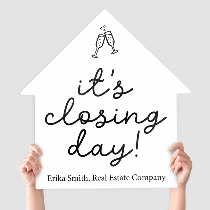 Customizable | Closing Day Real Estate House Sign | Photo Prop | DSY-15-AB House Sign Market Dwellings WHITE it's closing day! 