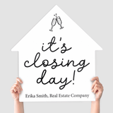 It's Closing Day Real Estate House Sign Photo Prop House Sign Market Dwellings WHITE IT'S CLOSING DAY! 1